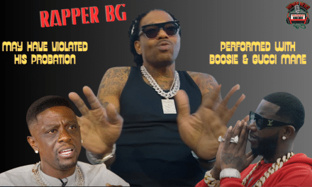 Rapper BG Faces More Jail Time For Probation Violation