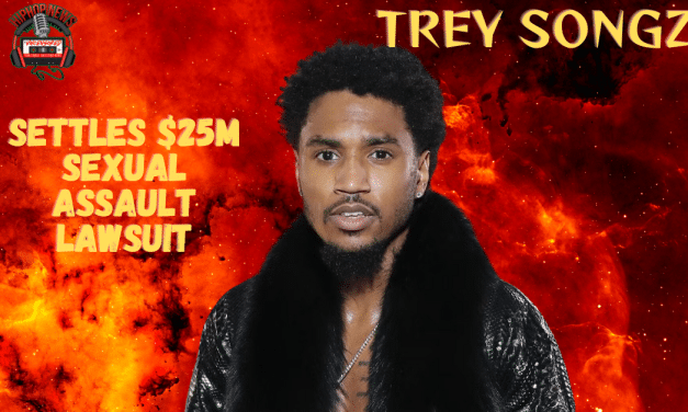 Trey Songz Settles $25M Sexual Assault Lawsuit