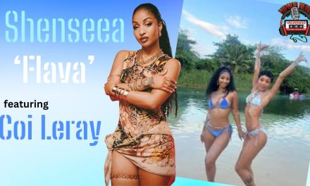 Shenseea and Coi Leray Embrace Island Vibes in ‘Flava’ Music Video