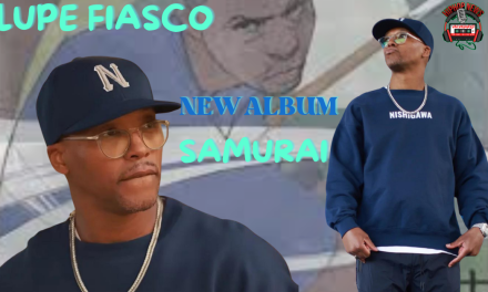 Lupe Fiasco New Album ‘Samurai’ New Single Released