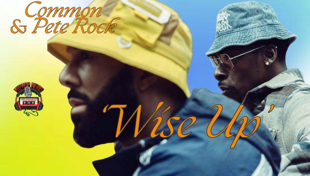 Common And Pete Rock Drop Soulful New Song ‘Wise Up’