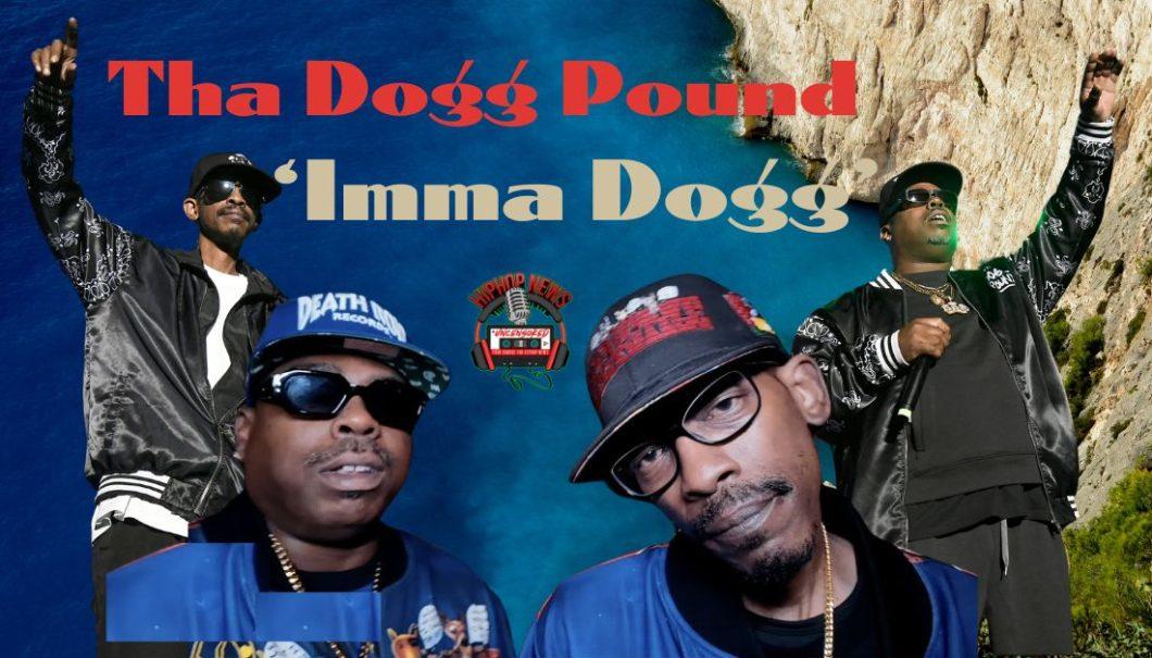 The Dogg Pound’s ‘Imma Dogg’ Music Video Delights Fans