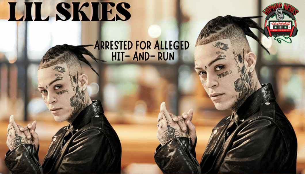 Lil Skies Arrested In Alleged Hit-And-Run