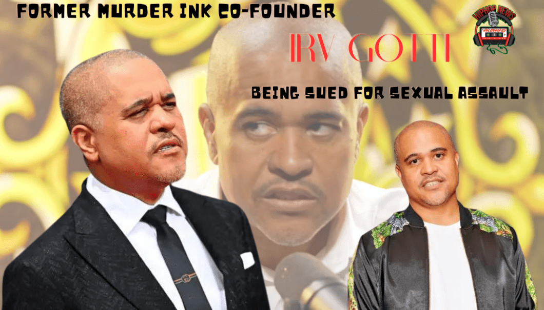 Irv Gotti Faces Lawsuit Over Sexual Assault