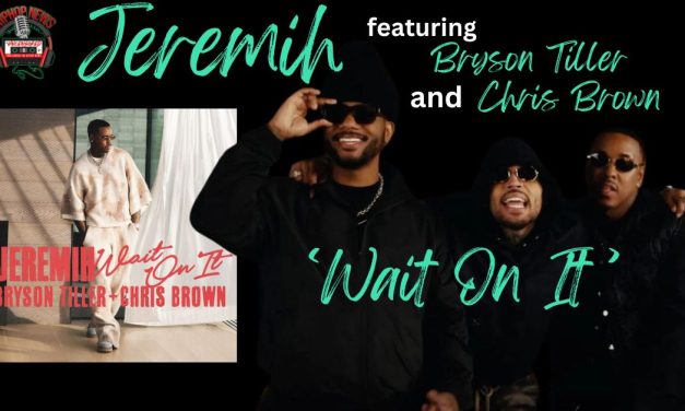 Jeremih’s ‘Wait On It’ Video Delights Fans