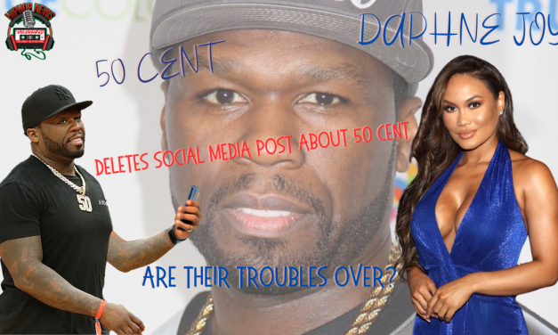 Daphne Joy Removes Accusations Against 50 Cent