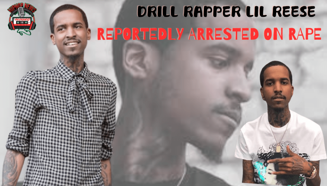 Rapper Lil Reese Arrested For Alleged Rape In LA Hotel