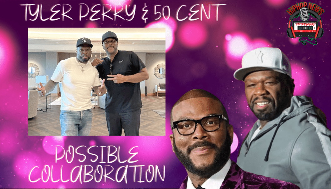 50 Cent And Tyler Perry: A Collaboration In The Making?