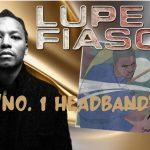 Lupe Fiasco Delivers With ‘No. 1 Headband’: A Nostalgic Ode to Chicago Jazz-Rap