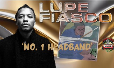 Lupe Fiasco Delivers With ‘No. 1 Headband’: A Nostalgic Ode to Chicago Jazz-Rap