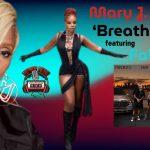 Mary J. Blige is Fashion Icon in ‘Breathing’ MV featuring Fabolous