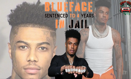 Wack 100 Confirms Blueface Was Sentenced To 4 Years In Jail