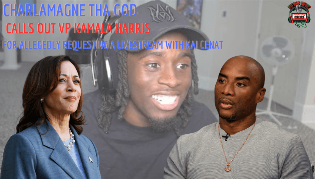 Charlamagne Calls Out VP Harris For Kai Cenat Livestream Request