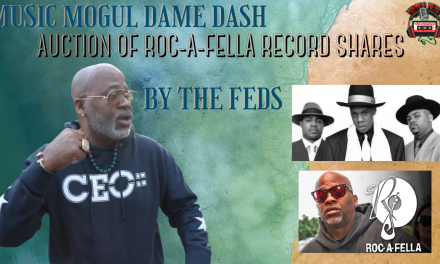 Dame Dash’s Roc-A-Fella Stake Up For Auction By FEDS