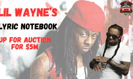 Lil Wayne’s Lyric Notebook Goes To Auction For $5M