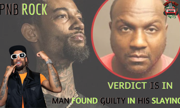 Verdict Reached: Man Convicted In PnB Rock’s Murder