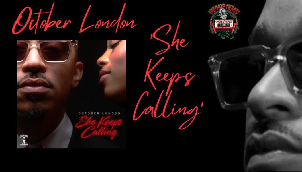 October London Reviving Grown Folks R&B in ‘She Keeps Calling’