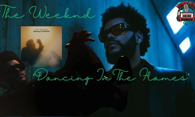 Dancing Through Chaos: The Weeknd Unveils ‘Dancing In The Flames’