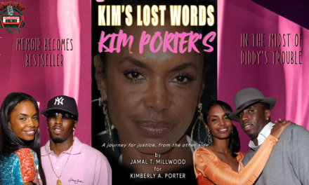 Kim Porter’s Memoir Becomes Best Seller As Diddy’s Legal Troubles Mount