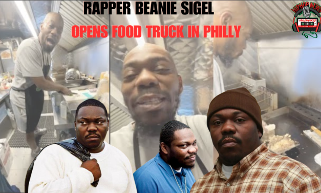 Beanie Sigel’s Food Truck Opening Goes Viral