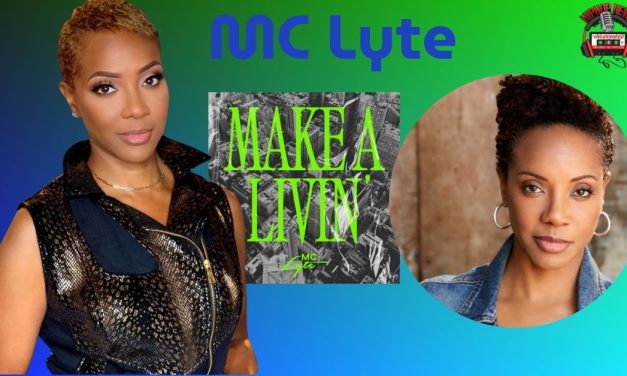 MC Lyte Drops Powerful MV For ‘Make A Livin’