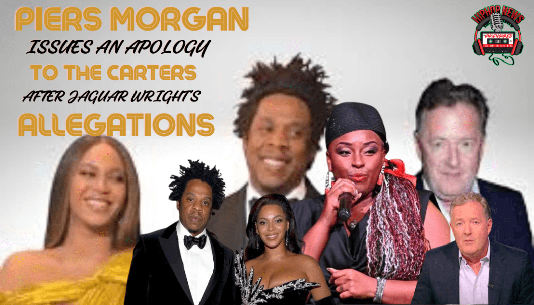 Piers Morgan’s Apology To The Carter’s For Jaguar Wright Allegations