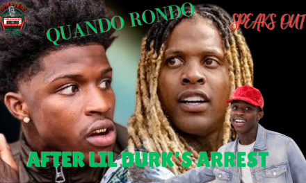 Quando Rondo Breaks Silence On Lil Durk’s Arrest