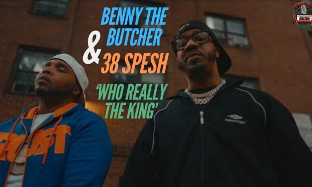 Benny The Butcher and 38 Spesh Collide in ‘WHO REALLY THE KING’