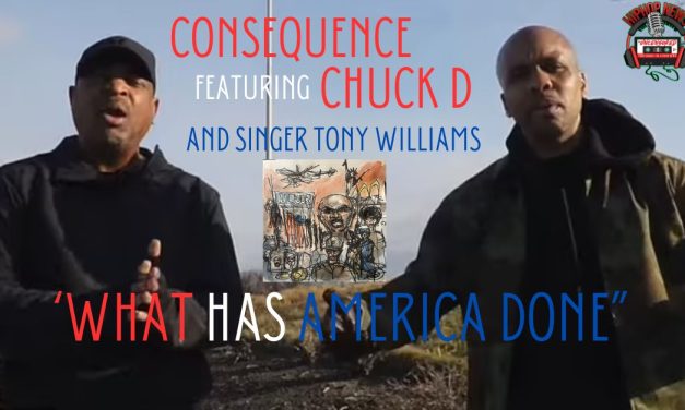 Consequence Drops Bold and Powerful ‘What Has America Done’ Featuring Chuck D