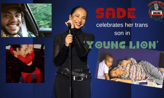 Sade’s ‘Young Lion’ Video Celebrates Transgender Son