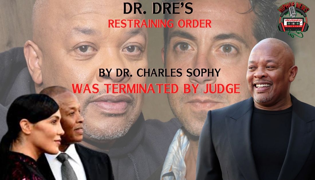 Dr. Dre Lawsuit: Dr. Sophy’s Restraining Order Terminated