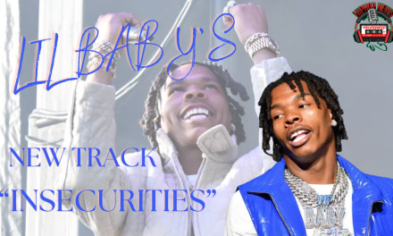 Rapper Lil Baby Drops New Track ‘Insecurities’