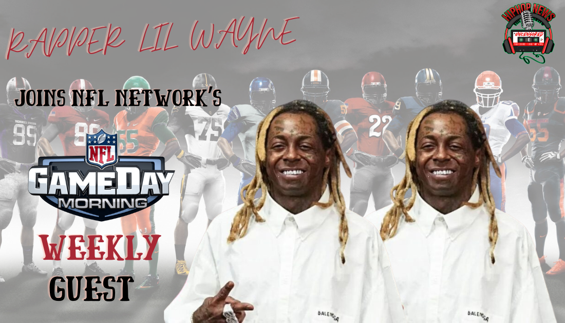 Lil Wayne Joins NFL Gameday Morning As Weekly Guest