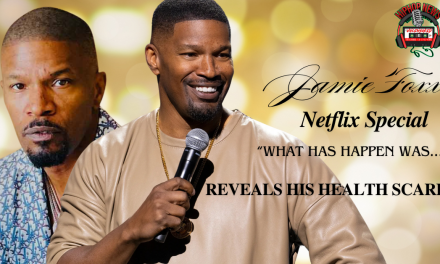 Jamie Foxx’s Brush With Death Revealed On Netflix Special