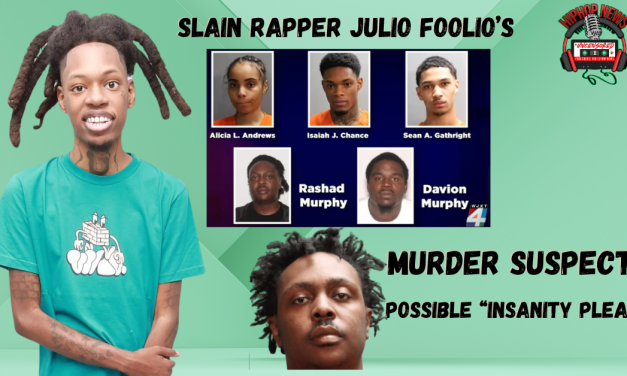 Rapper Julio Foolio’s Alleged Killer Seeks Insanity Plea