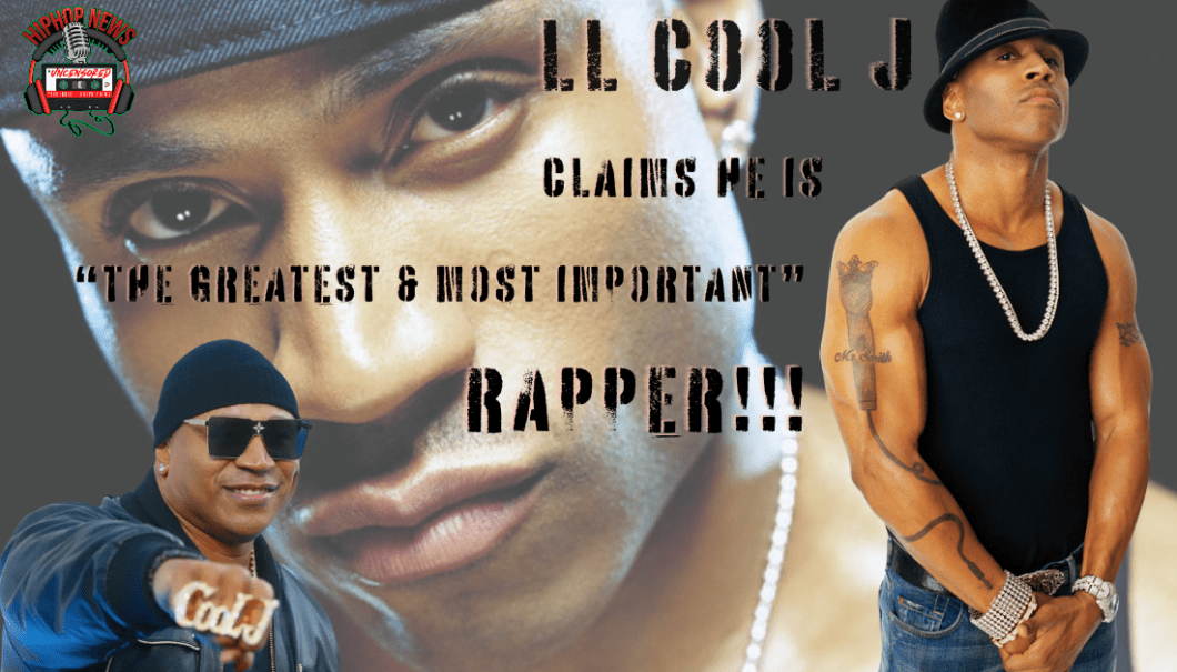 LL Cool J Claims He Is The Greatest Rapper