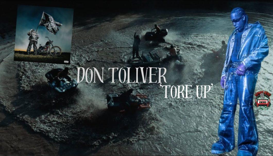 Tore Up: Don Toliver’s Electrifying Music Video