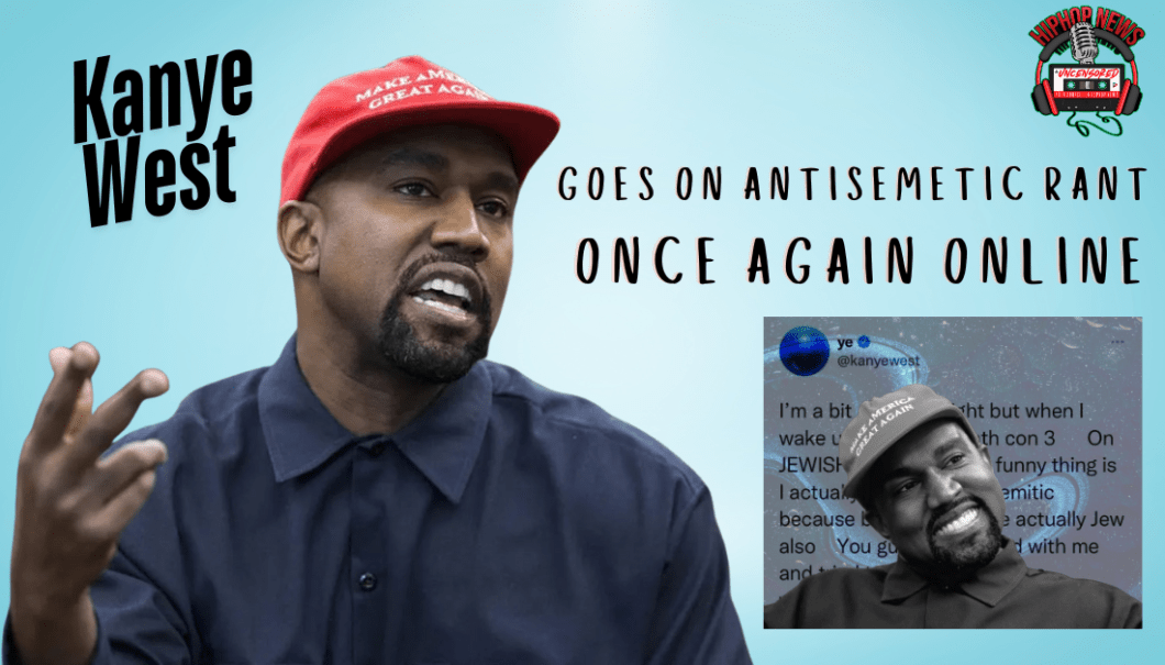 Kanye West Sparks Controversy With Anti-Semitic Comments