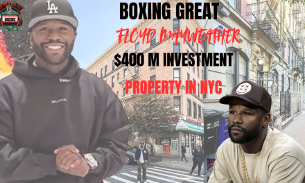 Floyd Mayweather’s $400M NYC Real Estate Investment