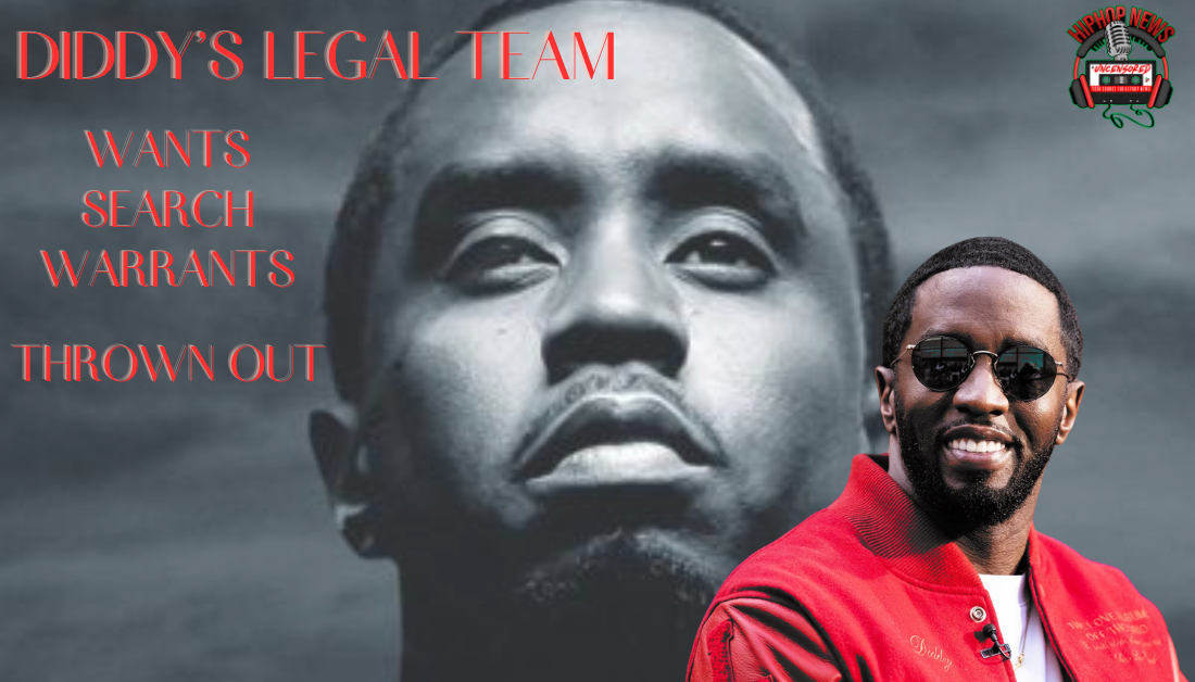 Diddy Fights To Throw Out Evidence From Search Warrants