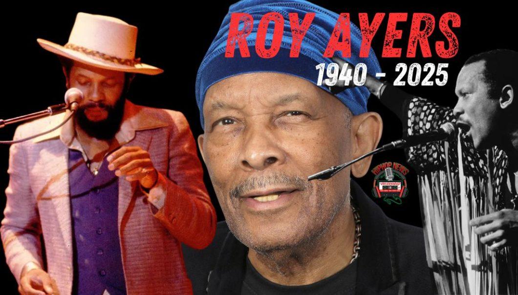 Farewell to a Musical Legend, Roy Ayers Dies at 84