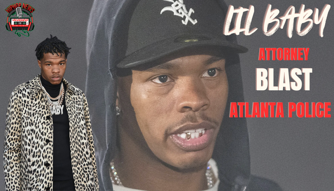 Lil Baby’s Legal Team Calls Out Police Accusations