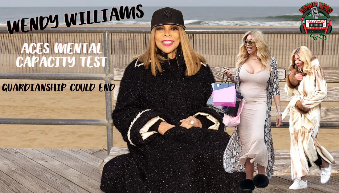 Will Conservatorship End Now That Wendy Williams Passed MC Evaluation