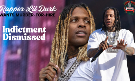 Lil Durk Fights To Dismiss Murder-For-Hire Indictment
