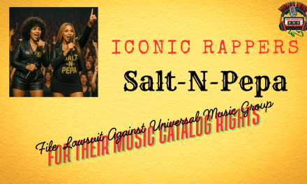 Salt-N-Pepa Sue Universal Music Group For Their Masters