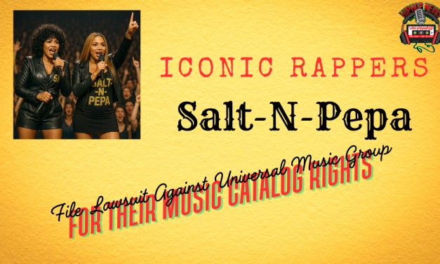 Salt-N-Pepa Sue Universal Music Group For Their Masters