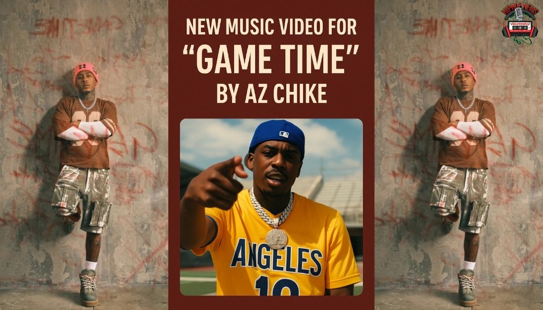 AZ Chike Keeps Up Momentum with New Single ‘Game Time’