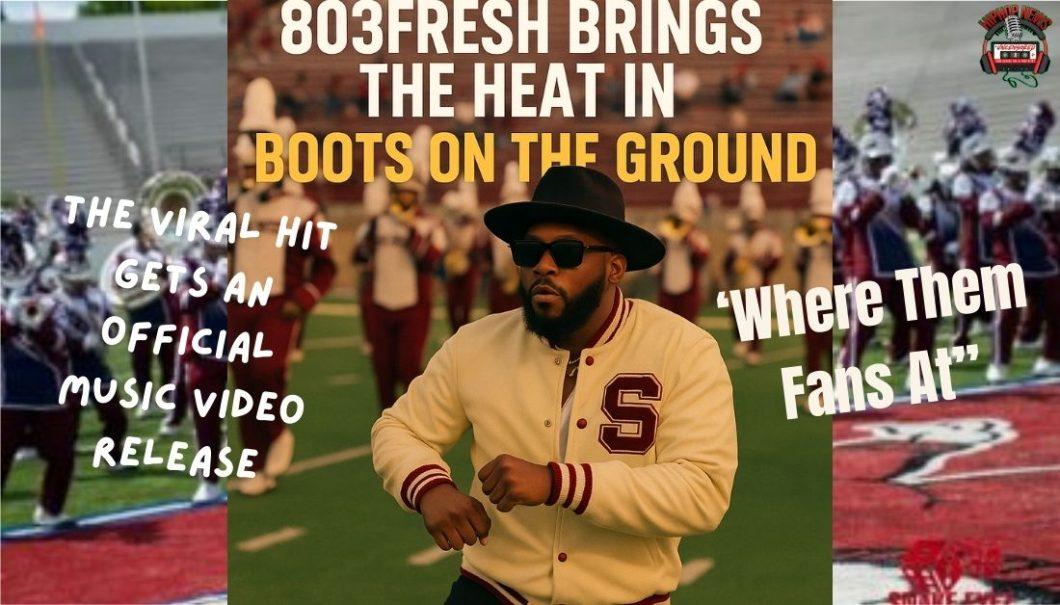 803Fresh Emerges with “Boots On The Ground” Official Video