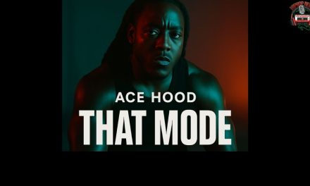 Ace Hood is in ‘That Mode’ in New Visual