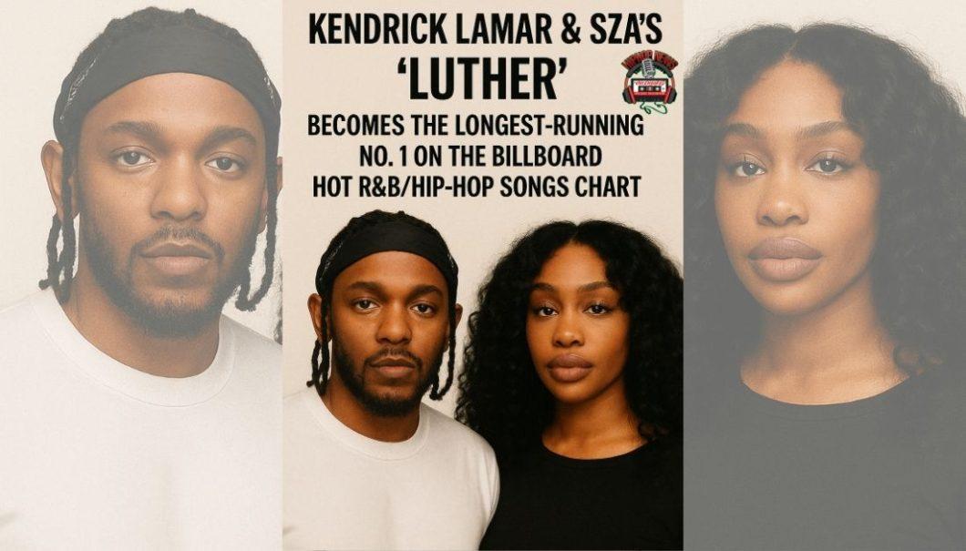 Kendrick Lamar & SZA Make Chart History With ‘Luther’